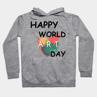 Happy Art Day & Make Today an Art Day Is Best Short Sleeve Hoodie